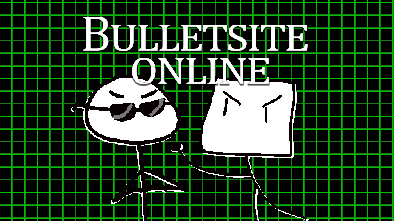 Bulletsite: Online